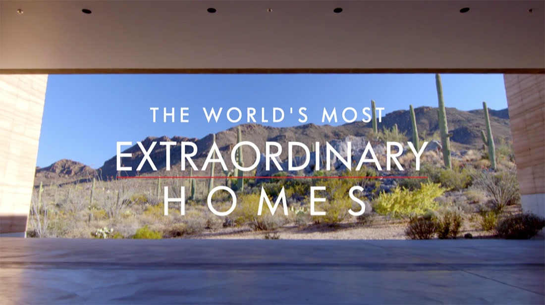 Television show "The World's Most Extraordinary Homes"